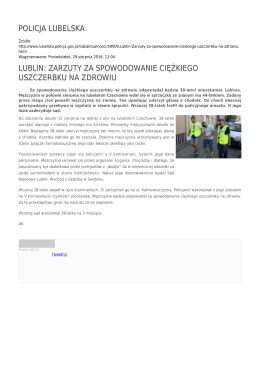 policja lubelska lublin: zarzuty za spowodowanie ciężkiego