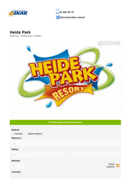 Heide Park - Centrum Turystyki Oskar