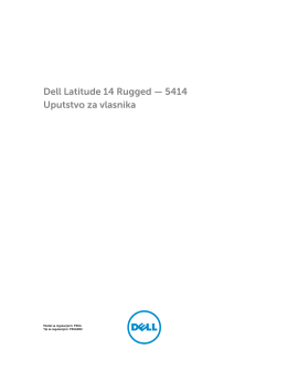 Dell Latitude 14 Rugged — 5414Serija Uputstvo za vlasnika