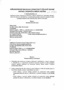 VEŘEJNOPRÁVNÍ SMLOUVA o POSKYTNUTÍ ÚČELOVĚ VÁZANĚ