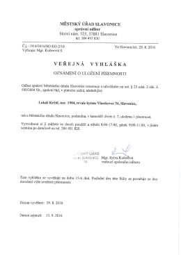 Veřejn&aacute; vyhl&aacute;&scaron;ka - Ozn&aacute;men&iacute; o uložen&iacute; p&iacute;semnosti