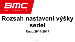 Rozsah nastavení výšky sedel - silniční kola 2014-2017