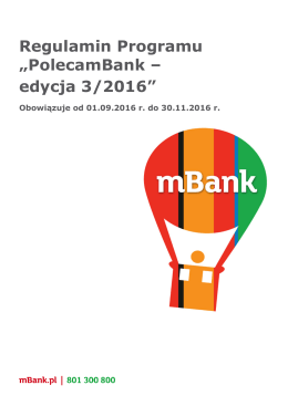 Regulamin Programu „PolecamBank – edycja 3/2016”