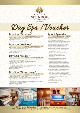 Day Spa - Spa Hotel Splendor**** Siedliska