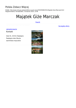 Majątek Giże Marczak - Polska Zobacz Więcej