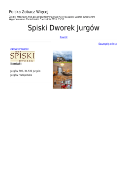 Spiski Dworek Jurgów - Polska Zobacz Więcej