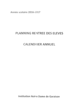 Page 1 Année scolaire 2016-2017 PLANNING RENTREE DES