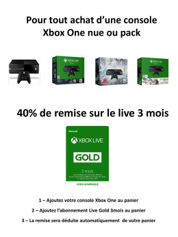 Pour tout achat d`une console Xbox One nue ou pack
