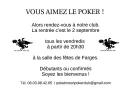 Page 1 VOUS AIMEZ LE POKER ! Alors rendez