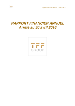 RAPPORT FINANCIER ANNUEL Arrêté au 30 avril 2016
