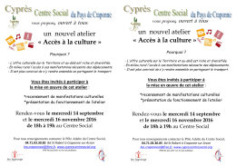 vous propose, ouvert à tous - Cyprès, Centre Social du Pays de