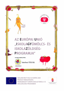 Page 1 AZ EURÓPAI UNIÓ „ISKOLAGYÜMÖLCS