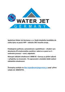 Společnost Water Jet Germany s.r.o. hled&aacute; vhodn&eacute;ho kandid&aacute;ta do