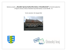 Realizace projektu „Stavební úpravy kulturního domu v Droužkovicích“