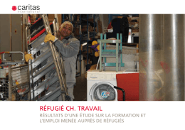 Réfugié ch. tRavail - Caritas International