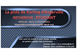 La piste de karting d`Angerville recherche un