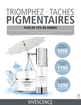 Page 1 TRIOMPHEZ TACHES PIGMENTAIRES PLUS DE 15% DE