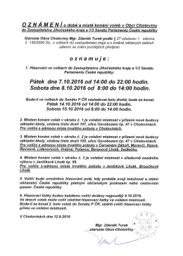 Page 1 O Z N A M E N I o době a místě konání voleb v obci