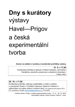 Dny s kurátory výstavy Havel—Prigov a česká experimentální tvorba