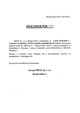 Page 1 Brzegi Dolne dnia 14.09.2016 r. OGŁOSZENIE ! ! ! MPGK Sp