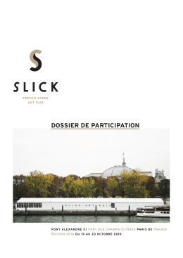 dossier de participation - slick | french scene art fair