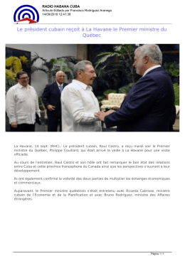 Le président cubain reçoit à La Havane le Premier ministre du Québec