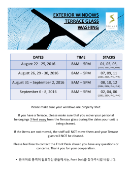 Please CLICK HERE for the window washing schedule