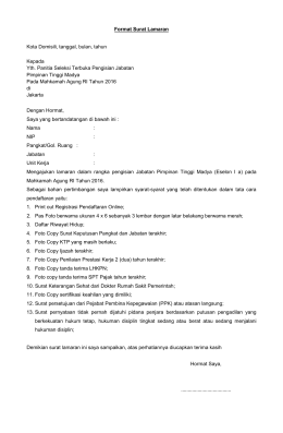 Format Surat Lamaran Kota Domisili, tanggal, bulan, tahun Kepada