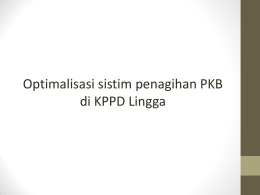 Optimalisasi sistim penagihan PKB di KPPD Lingga
