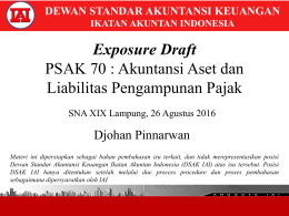 Exposure Draft PSAK 70 : Akuntansi Aset dan Liabilitas Pengampunan