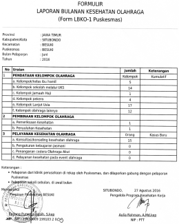 Page 1 FORMULIR LAPORAN BULANAN KESEHATAN