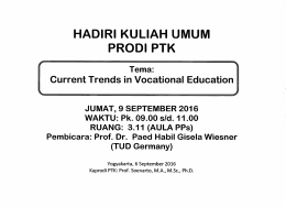 Page 1 HADIRI KULIAH UMUM PRODI PTK Tema: Current Trends