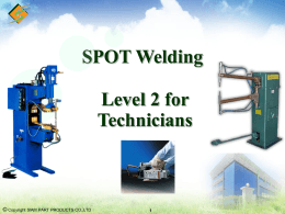 SPOT Welding Level 2 for Technicians
