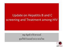 Update on Hepatitis B and C screening and Treatment among HIV
