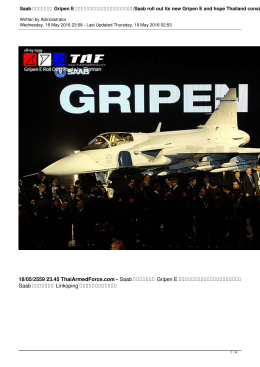 Saab เปิดตัว Gripen E หวังไทยจะให้ความสนใจ/Saab roll out its new