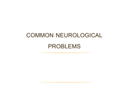 Common Neurologic Problem ปัญหาทางระบบประสาทที่พบบ่อย (Print