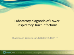 Laboratory diagnosis of Lower Respiratory Tract Infections