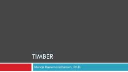 timber - ภาควิชาวิศวกรรมโยธา มหาวิทยาลัยเชียงใหม่