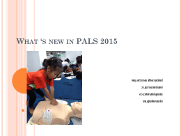 What`s New in PALS 2015 - หน้าแรก เวชศาสตร์ฉุกเฉิน โรงพยาบาลขอนแก่น