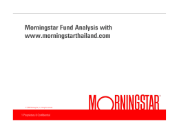 Morningstar Fund Analysis with www.morningstarthailand.com