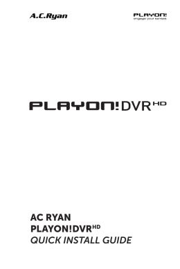 AC RyAn PlAyon!DVRHD quick install guide