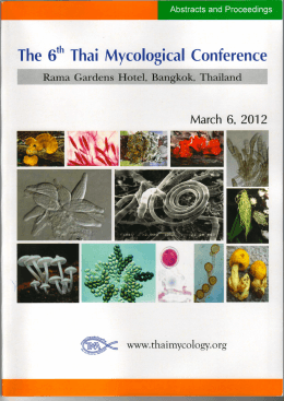 The 6`h Thai Mycological Conference