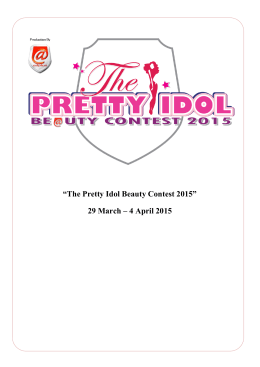 “The Pretty Idol Beauty Contest 2015” 29 March – 4