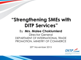 “Strengthening SMEs with DITP Services”