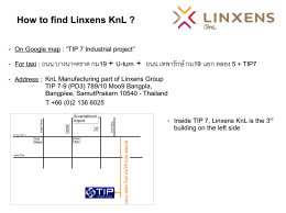 How to find Linxens KnL ? For taxi : ถนน บางนา-ตราด กม19 + U