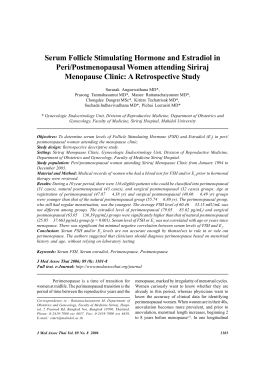 Serum Follicle Stimulating Hormone and Estradiol in Peri