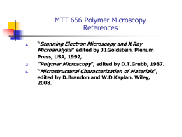 Polymer Microscopy - คณะ พลังงาน สิ่งแวดล้อม และ วัสดุ