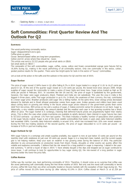 Soft Commodities: First Quarter Review And The Outlook For Q2