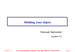 Java Programming Language/ Copyright 2000 by V.Rujivorakul