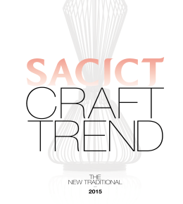 SACICT Craft Trend 2015 - sacict : ศูนย์ส่งเสริมศิลปาชีพระหว่างประเทศ